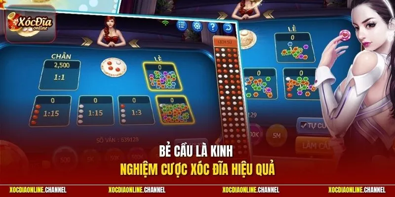 Bẻ cầu là kinh nghiệm cược xóc đĩa hiệu quả